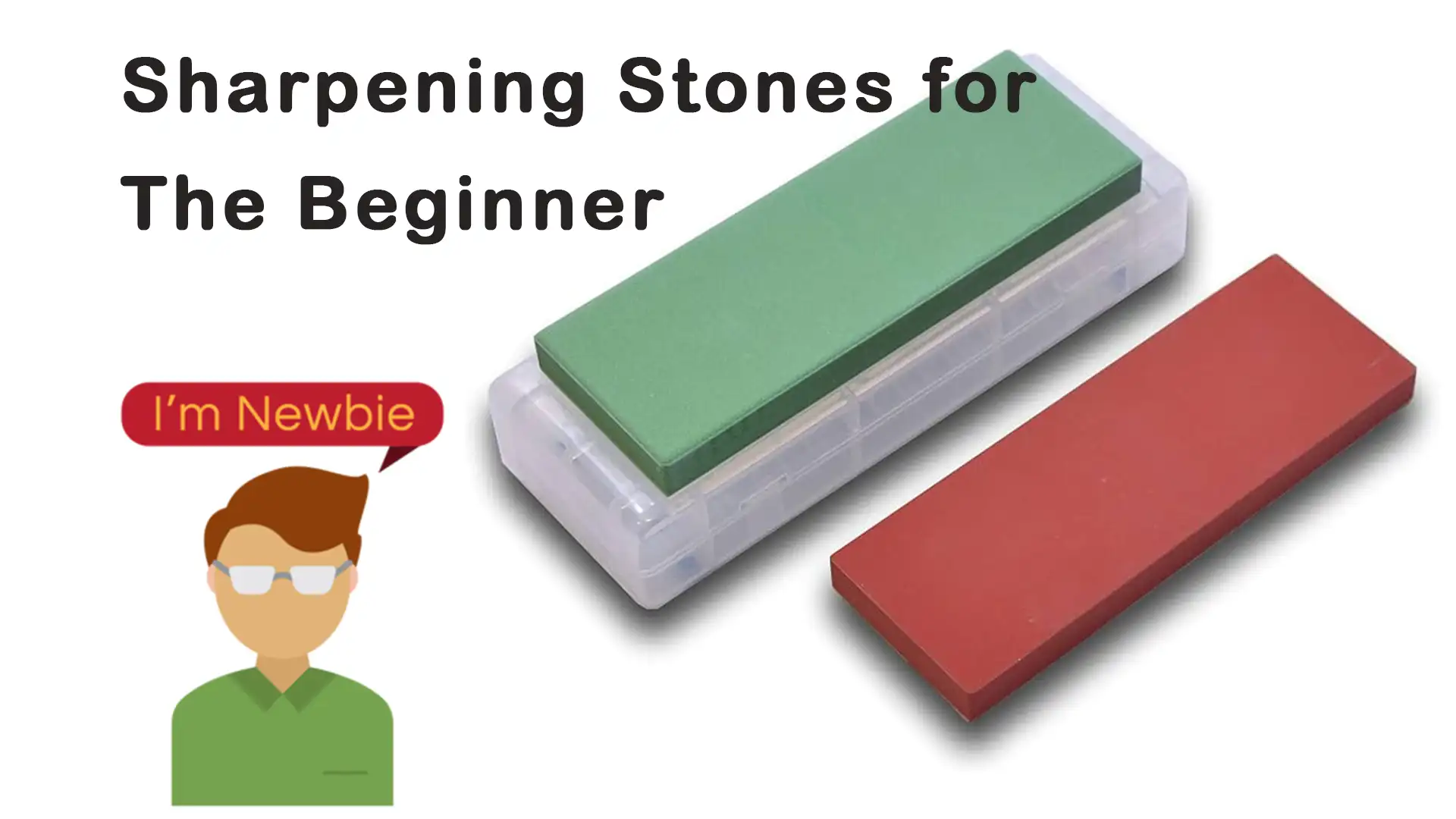 Recommending Sharpening Stones for the Beginner